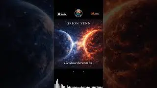 Orion Venn &ndash; The Space Between Us | Vocal Trance | TranceFy Records