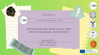 Sara Garces - Understanding Prehistoric Art: Methodological Approaches