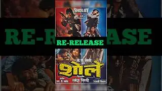 SHOLAY Re-Release in 2025