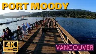🇨🇦[4K] WALK PORT MOODY, VANCOUVER (COQUITLAM). EVENING WALK.  August 2021