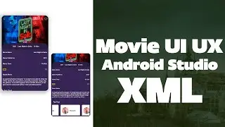 Movie Application UI/UX Design Android Studio XML | Move UI/UX XML Android Studio