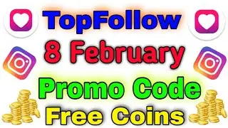 8 February Top Follow Promocode Today Top Follow Promo Code Top Follow Code | Active Niraj