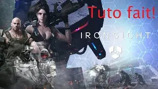 [Decouverte FR] - Ironsight - un peu de gameplay - ft Valyoh