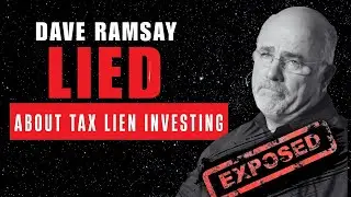 Разоблачение! Ложь Дэйва Рэмси об инвестировании в налоговые залоговые активы