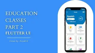 Education Classes Part 2 | Flutter Tutorial 2023 | Flutter UI | Flutter Widget | Flutter App