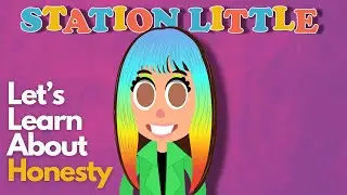 TELL THE TRUTH | Station Little - Kids Songs & Sing-Alongs