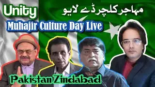 Muhajir Culture Day - Unity - Pakistan Zindabad - Naqvi Reports Live