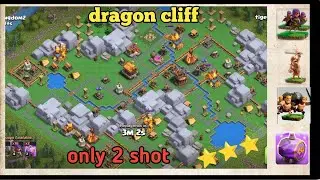 clan capital dragon cliff 3 star only 2 attack (Clash of clans)