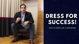 Dress for Success | How to Dress Well | A Gentleman Gets Dressed up| Book Buddy | Book Review
