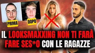 Il LOOKSMAXXING non ti farà fare SES*O! (Cosa vogliono davvero le donne)
