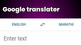 Google translater | English to Marathi translater | marathi  typing | marathi typing in laptop