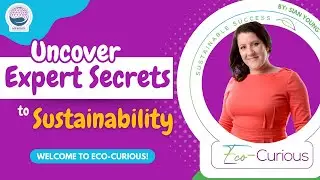 Eco-Curious DIY Membership (The Netflix for Sustainability)