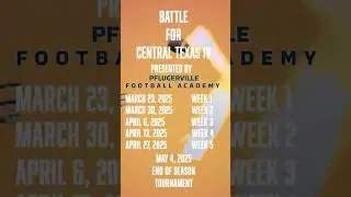 🚨 Pflugerville Football Academy 2025 official dates🚨 #wherethebestofthebestplay #7v7football 🔥💪