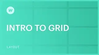 Intro to grid — Webflow CSS grid layout tutorial
