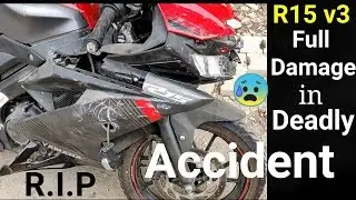 R15 v3 full Damage in Accident | Subscribers se ye umeed nahi thi | Explore n More