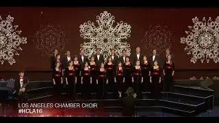 - Los Angeles Chamber Choir - 57th Annual L.A. County Holiday Celebration W16