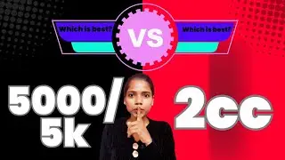 5k/5000 vs 2cc. Which is best? Kon sa sahi hai? 