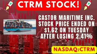 CTRM STOCK 🔥|| CTRM STOCK FORECAST 2 MARCH ,2022  🔥|| Castor Maritime Inc STOCK 🔥