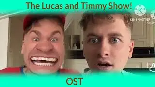 The Lucas and Timmy Show! OST - Anyway