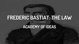 Fr&eacute;d&eacute;ric Bastiat - The Law