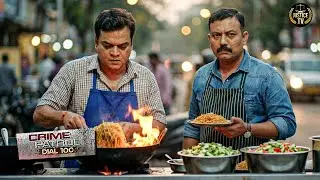 चाउमीन की दुकान या अपराध का अड्डा? पुलिस ने बदला भेष | Best of Crime Patrol | True Crime