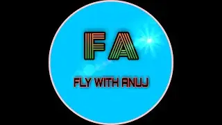 FLY WITH ANUJ CHANNEL|| INTRO /TRAILER VIDEO|| IN 2021