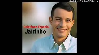 Jairinho  *  conta pra ele