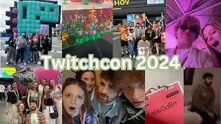 Twitchcon 2024 Vlog
