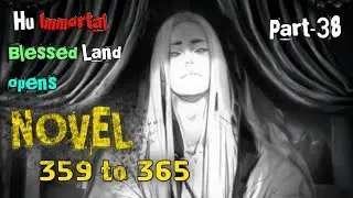 Reverend Insanity Novel | Part 38 Chapter 359 to 365 | Hindi Audiobook