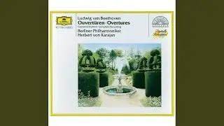 Beethoven: Leonore Overture No. 2, Op. 72a