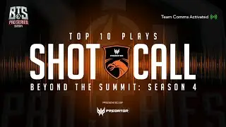 SHOTCALL - TNC Predator Top Plays of BTS Pro Series Season 4 w/ Team Comms