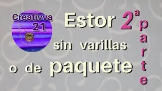 Cómo hacer un estor sin varillas o de paquete 2ª parte #Nº002#
