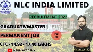 NLC Recruitment 2022 | CTC :- 14.92 - 17.90 Lacs | Permanent Job | Without Gate | Jobs 2022