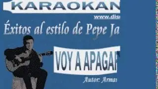 Karaokanta - Pepe Jara - Voy a apagar la luz