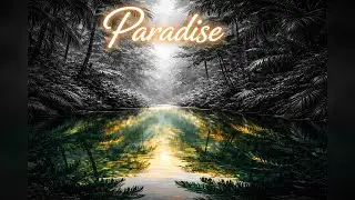 Paradise ｜ Groove-Driven Deep House