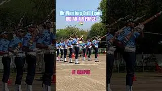 Air warrior drill team of IAF at IIT Kanpur #iit #indianairforce #afcat #iaf #motivation #nda #fyp
