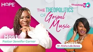 Theology in 30 | TheoPolitics With Dr. Alisha Jones