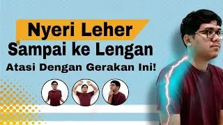 Cara Mengatasi Nyeri Leher Sampai Tangan