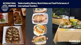 INTERNATIONAL WEBINAR Understanding Dietary Restrictions Food Preferences of International Travelers
