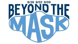 08.26.2020 Beyond the Mask: Social Justice