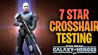 CROSSHAIR (SCARRED) 7 STAR UNLOCK + TESTING LIVE -  STAR WARS GALAXY OF HEROES