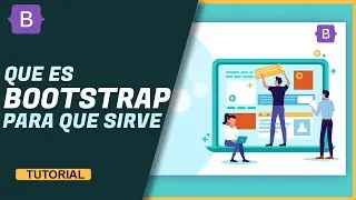 Curso de Bootstrap 5 - Guía Básica para que sirve Bootstrap