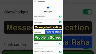 Messages are coming but notifications are not coming? | Messages App Notification Not Showing Pro...