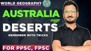 Deserts of Australia | Great Victoria, Simpson, Gibson, Sandy, Tanami | Geography by Zeshan Munir
