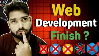 web development is Finish? || End of Web development || Future End of Developer 🔥@CodeDynamo2456