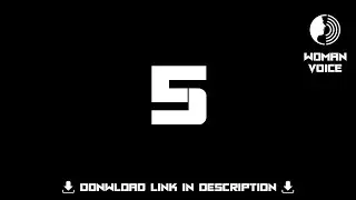 5 Seconds Countdown Timer with Woman Voice on Black Background | Download Link in Description