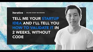Tell Me Your Idea, I'll Tell You How to Validate It In 2 Weeks Without Code