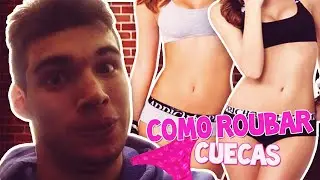 COMO ROUBAR CUEQUINHAS!!