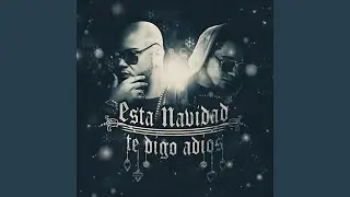 Esta Navidad Te Digo Adios