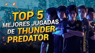 Top 5 mejores jugadas de Thunder Predator